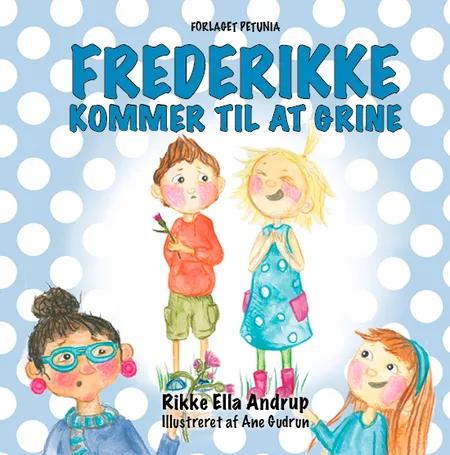 Frederikke kommer til at grine af Rikke Ella Andrup