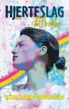 Hjerteslag af Ulrika Louisa Bjerregaard