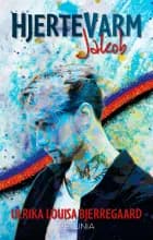 Hjertevarm af Ulrika Louisa Bjerregaard