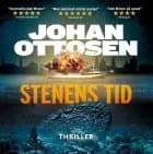 Stenens tid - Thriller #1 i Mirrin Bank-trilogien af Johan Ottosen