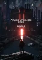 Årlige Uploads 202.1 Bind 2/2 ISSN: 2597-3134 af Nicole S.S. Berthelsen, Sofie Boysen og Karsten Brandt-Knudsen