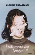 Fremmede jeg kender af Claudia Durastanti