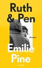 Ruth & Pen af Emilie Pine