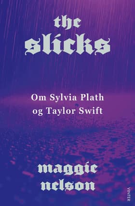 The Slicks af Maggie Nelson
