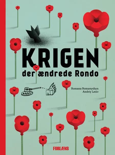 Krigen der ændrede Rondo af Romana Romanishin