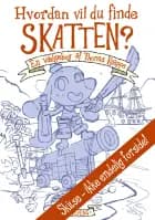 Hvordan vil du finde skatten? af Thomas Knappe