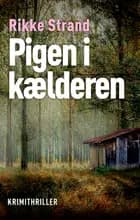 Pigen i kælderen af Rikke Strand