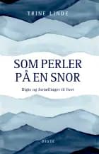 Som perler på en snor af Trine Linde