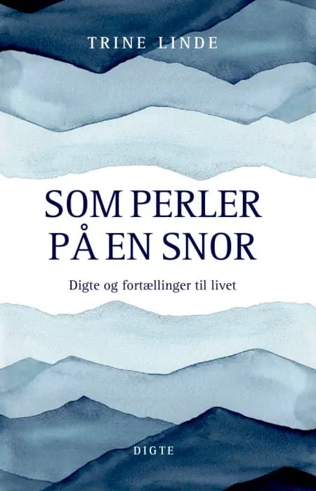 Som perler på en snor af Trine Linde
