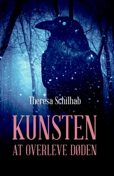 Kunsten at overleve døden af Theresa Schilhab