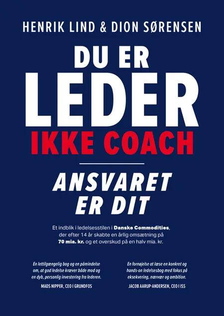 Du er leder ikke coach. af Henrik Lind
