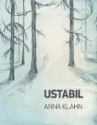 Ustabil af Anna Klahn