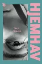 Hjemhav af Tina Frank