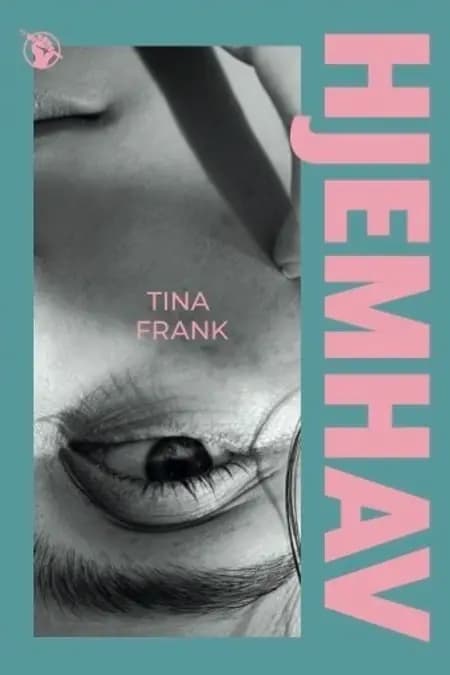 Hjemhav af Tina Frank