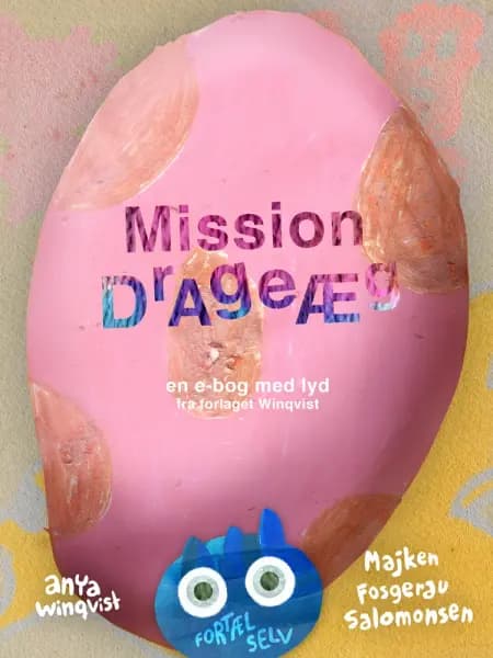 Mission Drageæg af Majken Fosgerau Salomonsen