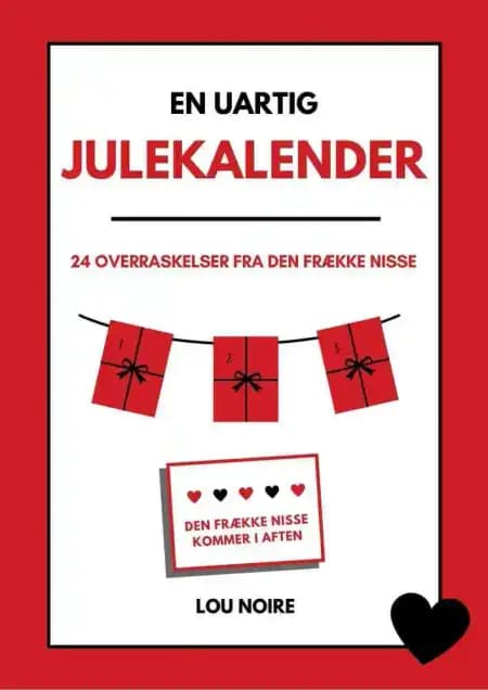 En uartig julekalender af Lou Noire
