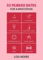 52 frække dates for kærestepar af Lou Noire
