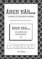 Åben når...