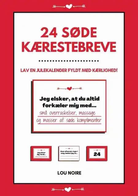 24 søde kærestebreve af Lou Noire