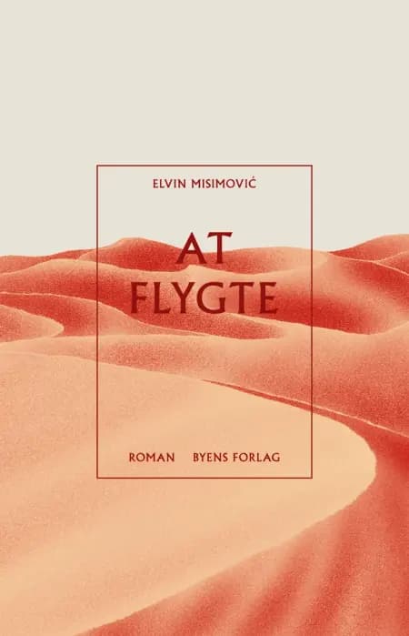 At flygte af Elvin Misimović