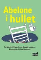 Abelone i hullet af Signe Marie Schmidt-Jacobsen