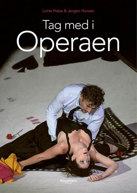 Tag med i Operaen af Jørgen Hansen