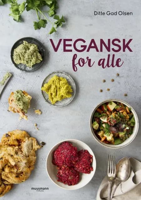 Vegansk for alle af Ditte Gad Olsen