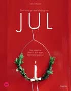 Den store gør det selv-bog om JUL af Lene Nissen