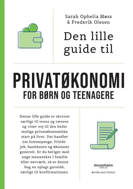 Den lille guide til privatøkonomi for børn og teenagere af Sarah Ophelia Møss