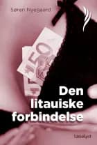 Den litauiske forbindelse af Nyegaard Søren