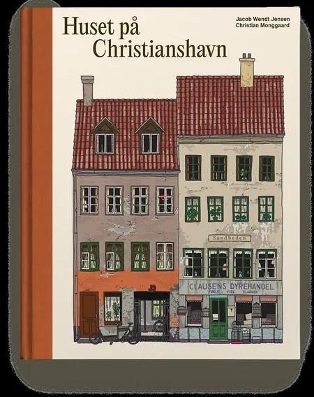 Huset på Christianshavn af Christian Monggaard