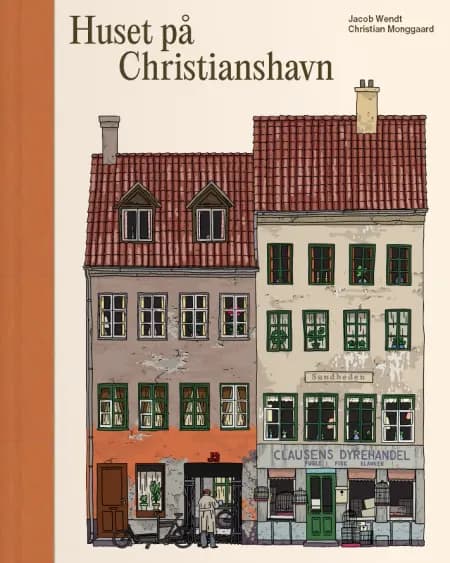 Huset på Christianshavn af Christian Monggaard