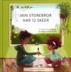 Min storebror har 12 skeer af Birgitte Kassa Bjerge