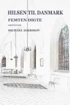 Hilsen til Danmark af Michael Agerskov