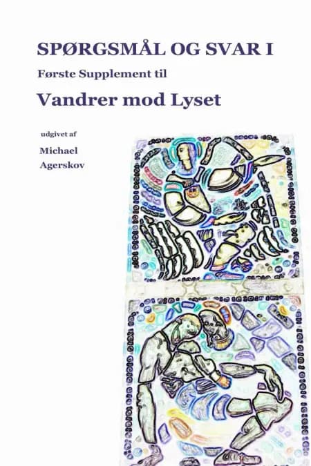 Spørgsmål og Svar 1 af Michael Agerskov