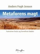 Metaforens magt af Anders Fogh Jensen