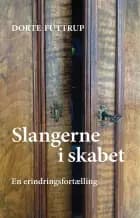 Slangerne i skabet af Dorte Futtrup