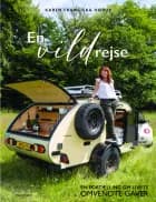 En vild rejse af Karen Franciska Hørup