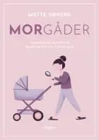Morgåder af Mette Søberg