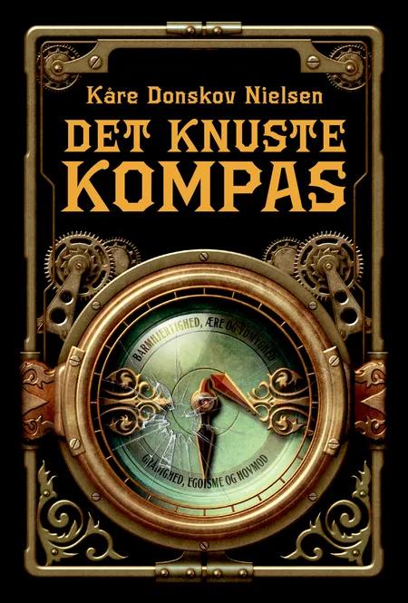Det knuste kompas af Kåre Donskov Nielsen