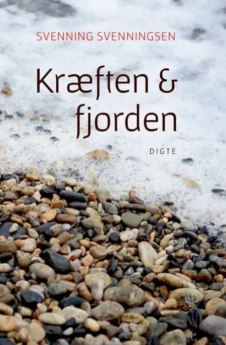 Kræften & Fjorden af Svenning Svenningsen