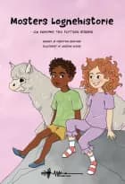 Mosters løgnehistorie 5 af Christina Bengtsen