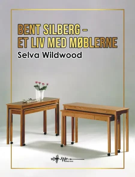 Bent Silberg af Selva Wildwood