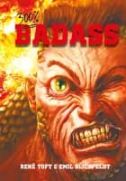 300% Badass af Emil Blichfeldt og René Toft