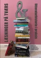 Læsninger på tværs af Lars Handesten, Jon Helt Haarder og Camilla Schwartz