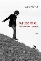Farlige film 1 af Lars Movin