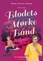 Blodets mørke bånd af Kis Baadsgaard