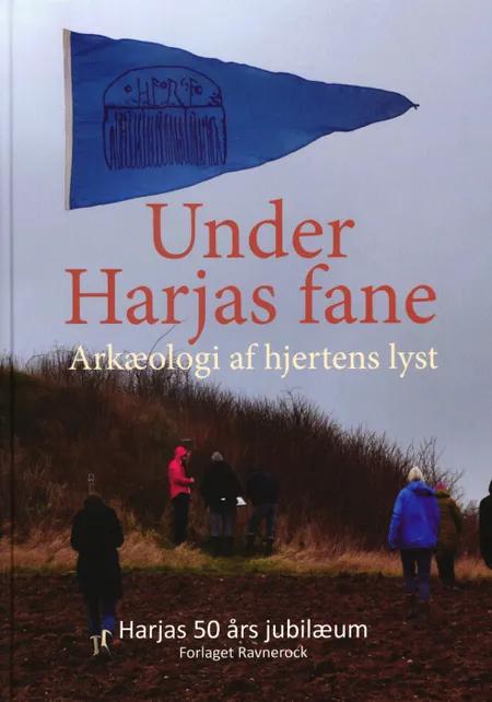 Under Harjas fane af Red. Per Nielsen