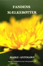 Fandens Mælkebøtter af Red. Helge Krarup, Benny Pedersen og Bjarne Kim Pedersen