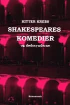 Shakespeares komedier og dødssynderne af Kitter Krebs